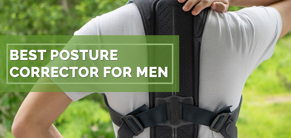 Best Posture Corrector For Men